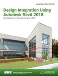 - Design Integration Using Autodesk Revit 2018 Bok