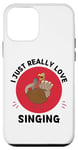 Coque pour iPhone 12 mini Kawaii Turkey Bird Amoureux, j'aime vraiment chanter
