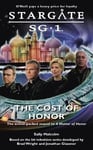 Stargate SG1: The Cost of Honor: book 2