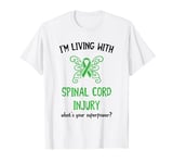 Spinal Cord Injury Warrior Superpower Spinal Cord Injury T-Shirt