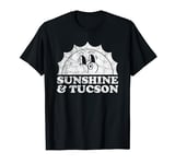 Sunshine and Tucson Arizona Retro Vintage Sun T-Shirt
