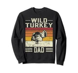 Best Turkey Dad Men - Vintage Wild Turkey Sweatshirt