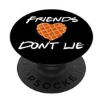 Friends Don't Lie Funny Waffle Phone grips Gift PopSockets Swappable PopGrip