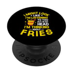 But In My Head I'm Thinking About Fries French Fry Lover PopSockets Swappable PopGrip