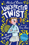 Michael Rosen - Unexpected Twist: An Oliver Twisted Tale Bok