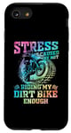 iPhone SE (2020) / 7 / 8 Funny Dirt Bike tie dye Stress Is Cause By Not Riding enough Case