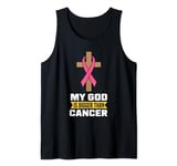 My god is bigger than cancer - Breast Cancer Tank Top