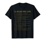 12 Rules For Life Stand Up Straight With Your Shoulders Back T-Shirt