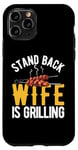 Coque pour iPhone 11 Pro Stand Back Wife is Grilling Barbecue rétro
