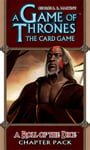 Game of Thrones: The Card Game - A Roll of the Dice