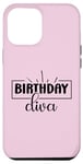 iPhone 15 Pro Max Cute Fun Casual Crewneck Birthday Diva Queen Happy Birthday Case