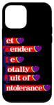 iPhone 12 mini LGBTQI = Let Gender Be Totally Quit of Intolerance Case