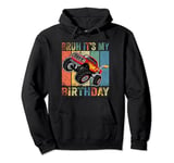 It Is My Birthday Boy Monster Truck Car Party Day Kids Cute Pullover Hoodie