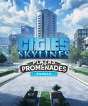 Cities: Skylines - Plazas & Promenades Bundle - PC Windows,Mac OSX,Lin