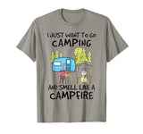 Flamingo I Just Want To Go Camping And Smell Like A Camping T-Shirt