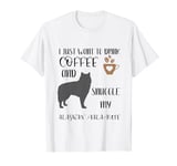 Alaskan Malamute Gift I Just Want To Drink Coffee & Snuggle T-Shirt