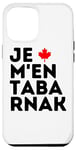 Coque pour iPhone 14 Plus TABARNAK Je Peux Pas Je Me Barre Au Canada Feuille D'érable
