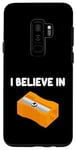 Coque pour Galaxy S9+ I Believe in Taille-crayons manuel rotatif Pointe graphite