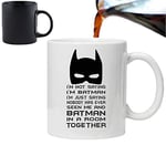 Orama mug1020 I'm Not Saying de I'm Batman drôles Nouveautés Magique Thé/Tasse à café, 325,3 ML, Céramique, Noir, 6 x 6 x 6 cm