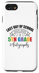 Coque pour iPhone SE (2020) / 7 / 8 2023-2024 Autographes du dernier jour de l'école souvenir de 5e année