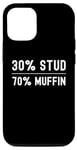 Coque pour iPhone 15 30 % Stud 70 % Muffin 30 Stud 70 Muffin Funny Valentine