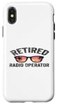 Coque pour iPhone X/XS Régime de retraite Opérateur radio à la retraite Retraité