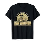 Lawn Whisperer Lawn Tractor Costume Funny Lawn Mower T-Shirt