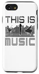 iPhone SE (2020) / 7 / 8 This Is Music - Funny Music Lover Case