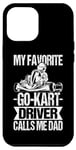 Coque pour iPhone 14 Plus Fête des Pères Karting Racer Go Kart Racing Dad