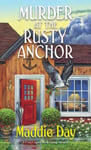 Maddie Day - Murder at the Rusty Anchor Bok