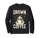 Funny Skeleton Coffee Brewer Barista Long Sleeve T-Shirt