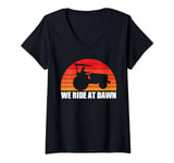 Womens We Ride At Dawn Lawn Mower Farmer Dad Tractor Yard Work V-Neck T-Shirt