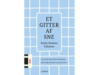 Et Gitter Af Sne | Emily Holmes Coleman | Språk: Danska