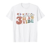 Third is a Vibe 3rd Birthday Party 3 Third Year Old T-Shirt