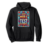 test day Funny teacher student motivational rock the test Pullover Hoodie