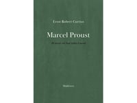 Marcel Proust | Ernst Robert Curtius | Språk: Danska