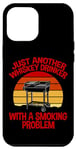 Coque pour iPhone 13 Pro Max Just Another Whiskey Drinker With A Smoking Problem ---