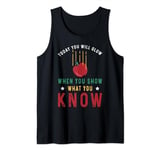 Today You Will Glow When You Show What You Know Funny Apple Tank Top