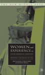 A. Mulder-Bakker - Women and Experience in Later Medieval Writing Reading the Book of Life Bok