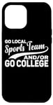Coque pour iPhone 12 Pro Max Go Local Sports Team And/Or Go College ||--