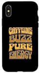 iPhone X/XS Coffee Drinker Caffeine Buzz Work Monday Morning Feeling Case