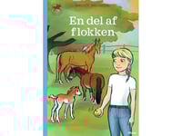 Gry Och Gloria - En Del Av Flocken, Blå Læseklub | Birgitte Bregnedal | Språk: Danska
