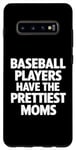 Coque pour Galaxy S10+ Les joueurs de baseball ont les plus belles mamans pour les mamans de baseball