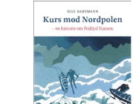 Kurs mod Nordpolen | Nils Hartmann | Språk: Danska