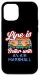 iPhone 12/12 Pro Air Marshall / 'Life Is Better With An Air Marshall' Saying Case