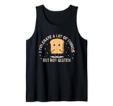 I Tolerate A Lot Of Things But Not Gluten Celiac Disease Tank Top
