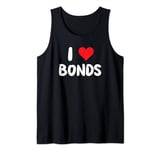 I Love Bonds - Heart - Fixed Income Finance Investments Tank Top