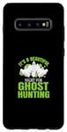 Galaxy S10+ Ghost Hunter This night beautiful for ghost Hunting Case