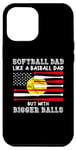 Coque pour iPhone 12 Pro Max Définition Softball Dad Like A Baseball Dad sur le dos