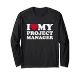 I Love Heart My Project Manager Lover Management Long Sleeve T-Shirt